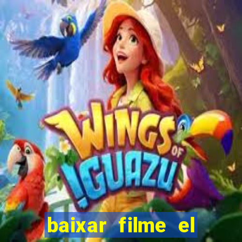 baixar filme el dorado (1966 dublado)